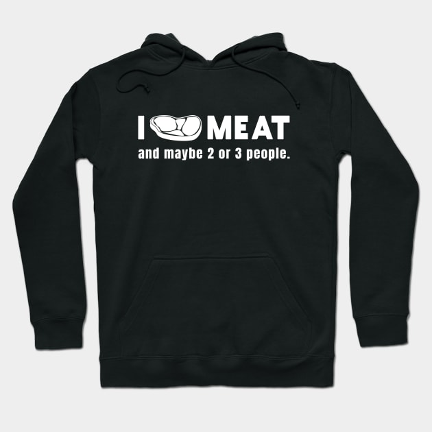 I Love Meat | BBQ & Meat Lover Hoodie by shirtonaut